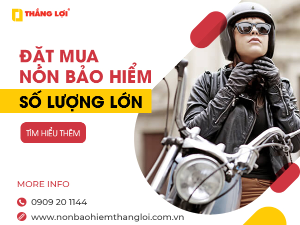 Đặt nón bảo hiểm số lượng lớn giá rẻ, an toàn tại TP. HCM