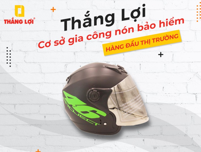 Thắng Lợi – Cơ sở gia công nón bảo hiểm hàng đầu thị trường