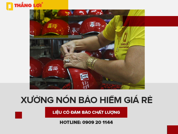 Xưởng nón bảo hiểm giá rẻ liệu có đảm bảo được chất lượng