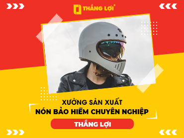 Xưởng sản xuất nón bảo hiểm chuyên nghiệp Thắng Lợi