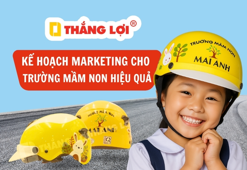 Kế hoạch marketing cho trường mầm non thu hút hiệu quả nhất