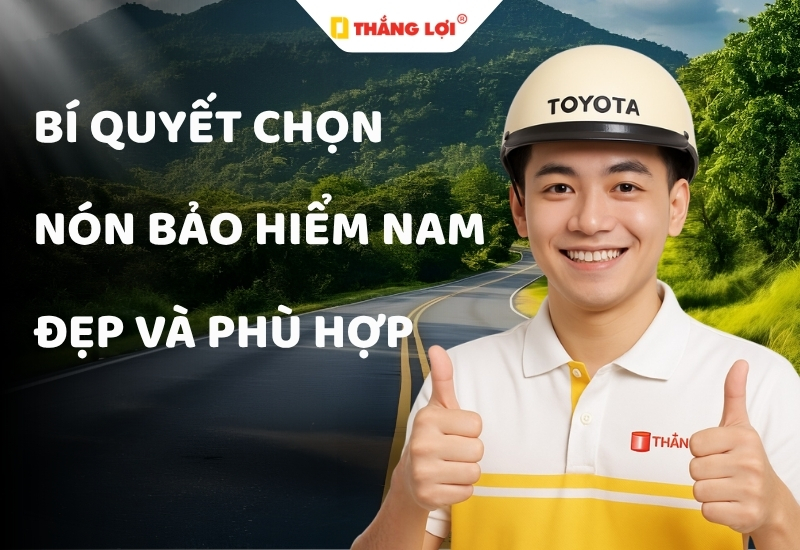 Bí quyết chọn mẫu nón bảo hiểm nam đẹp và hợp phong cách