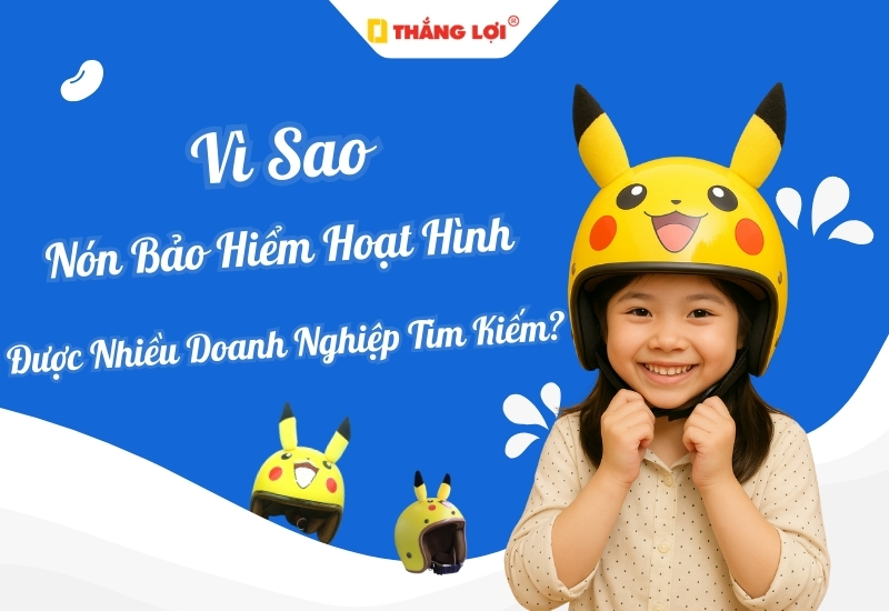 Vì sao nón bảo hiểm hoạt hình được nhiều doanh nghiệp tìm kiếm?