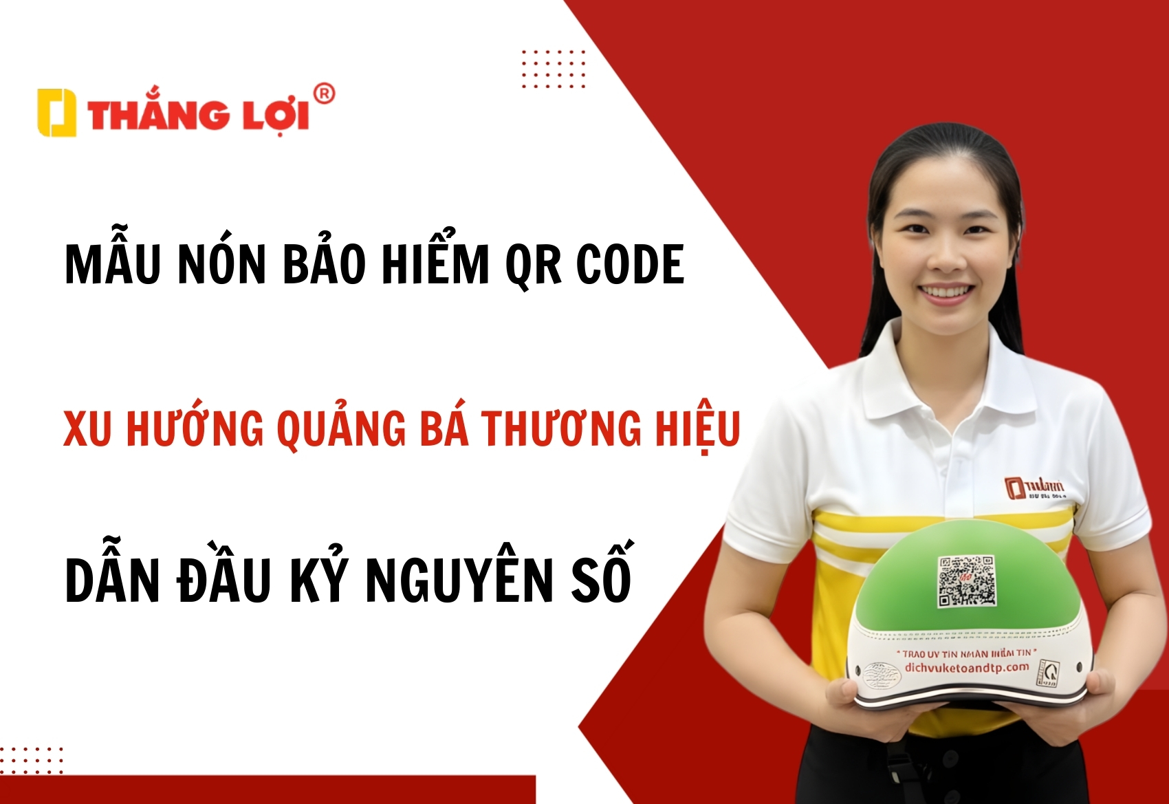 Các mẫu nón bảo hiểm QR Code phổ biến nhất 2026