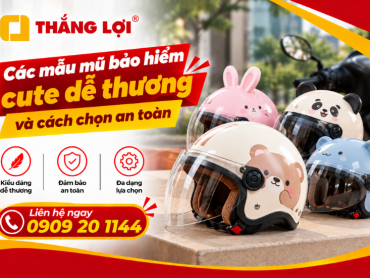 Các mẫu mũ bảo hiểm cute dễ thương và cách chọn nón chuẩn an toàn