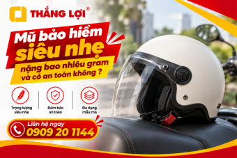 Mũ bảo hiểm siêu nhẹ nặng bao nhiêu gram và có thật sự an toàn không?