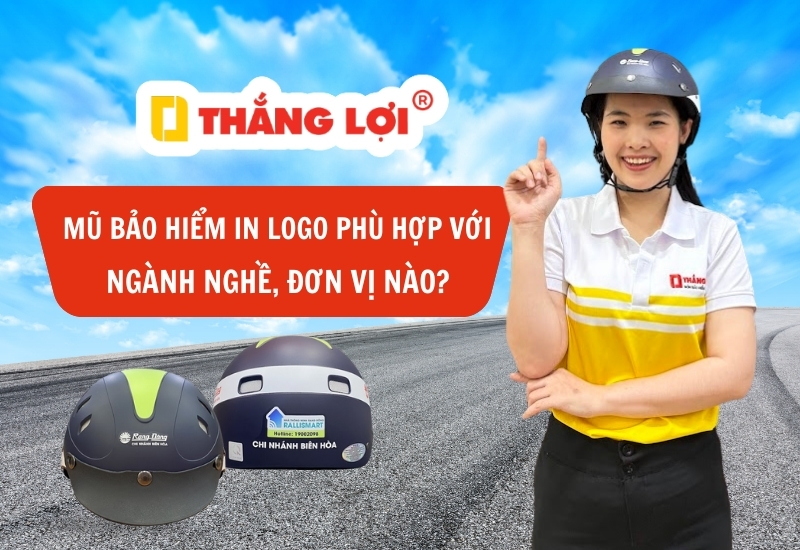 Mũ bảo hiểm in logo phù hợp ngành nghề, đơn vị nào?