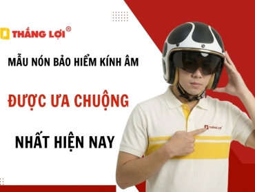 Mẫu nón bảo hiểm kính âm được ƯA CHUỘNG NHẤT hiện nay