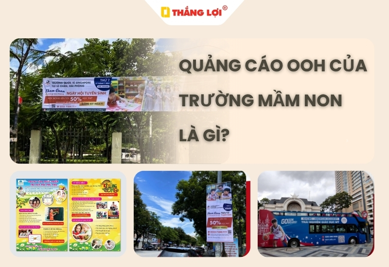 Quảng cáo OOH của trường mầm non là gì?