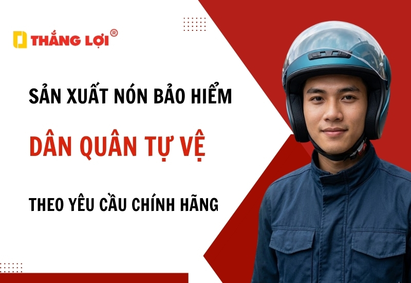 Sản xuất nón bảo hiểm dân quân tự vệ theo yêu cầu