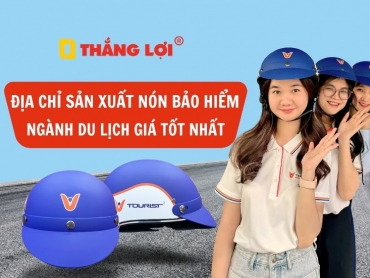 Địa chỉ sản xuất nón bảo hiểm ngành du lịch giá tốt nhất