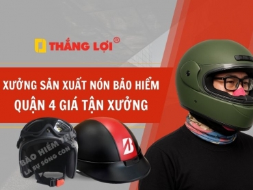 Xưởng sản xuất nón bảo hiểm Quận 4 giá tận xưởng
