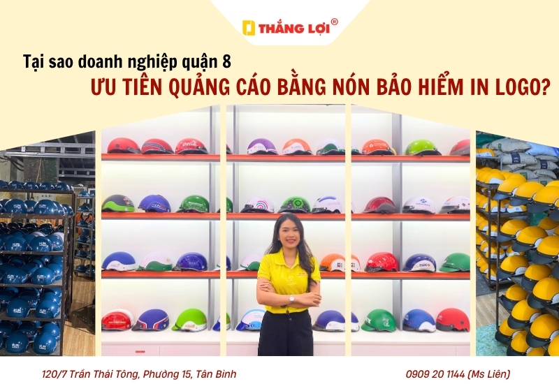 Tại sao các doanh nghiệp quận 8 chọn nón bảo hiểm in logo làm quà tặng