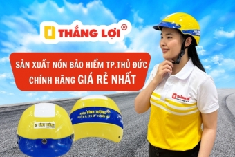Sản xuất nón bảo hiểm Thành phố Thủ Đức chính hãng, GIÁ RẺ