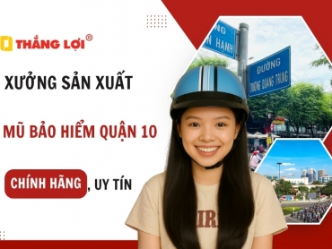 Xưởng sản xuất mũ bảo hiểm quận 10 chính hãng, in logo theo yêu cầu