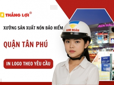 Xưởng sản xuất nón bảo hiểm quận Tân Phú in logo theo yêu cầu